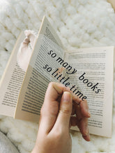 Carregar imagem no visualizador da galeria, BOOKMARK - SO MANY BOOKS SO LITTLE TIME