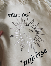 Load image into Gallery viewer, "Trust the universe" - TOTE BAG