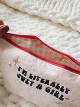 Carregar imagem no visualizador da galeria, POUCH - I'M LITERALY JUST A GIRL