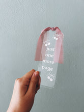 Load image into Gallery viewer, BOOKMARK - JUST ONE MORE PAGE
