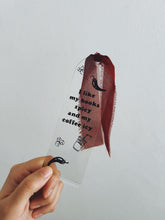 Load image into Gallery viewer, BOOKMARK - I LIKE MY BOOKS SPICY AND MY COFFEE ICY
