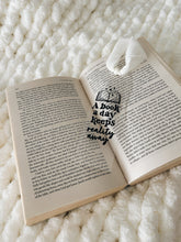 Load image into Gallery viewer, BOOKMARK - A BOOK A DAY KEEPS REALITY AWAY
